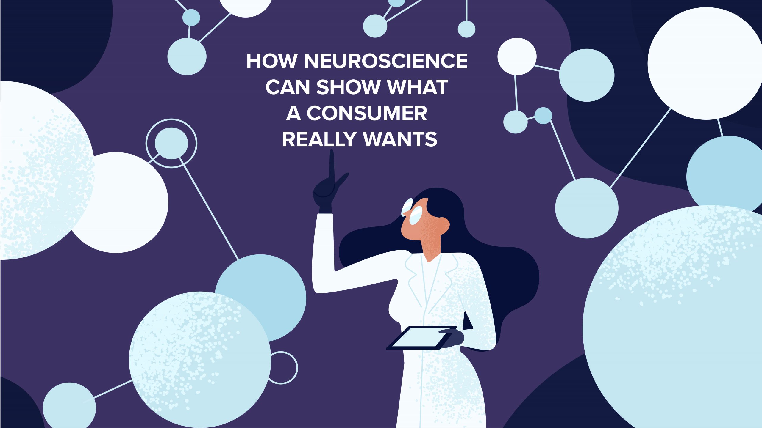 How Neuroscience Can Reveal What a Consumer Really Wants