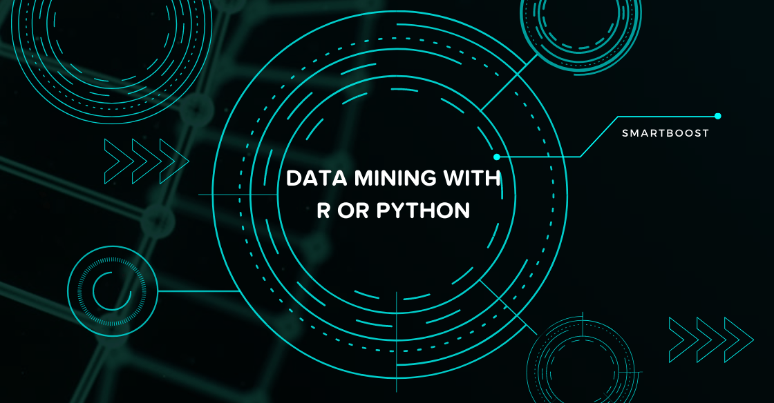 Data Mining with R or Python
