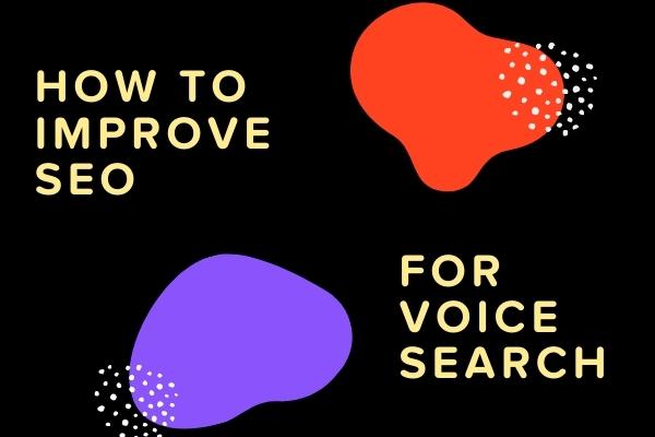 How to Improve SEO for Voice Search
